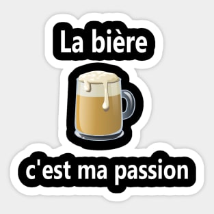 la bière, c'est ma passion Sticker